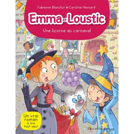 Emma et Loustic - Tome 9 - Une licorne au carnaval