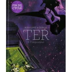 TER - Tome 3 - L'imposteur