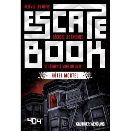 Escape Book - Hôtel Mortel