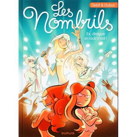 Nombrils (Les) - Tome 8 - Ex, drague et rock'n'roll !