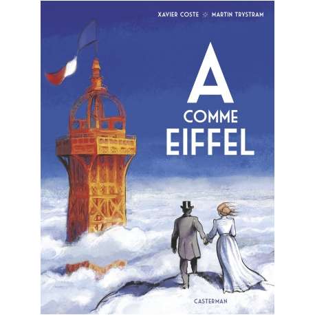 A comme Eiffel - A comme Eiffel