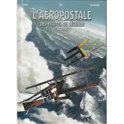 Aéropostale (L') - Des pilotes de légende - Tome 6 - Henri Rozès