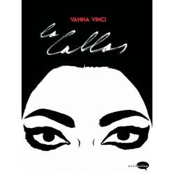 Callas (La) - La Callas