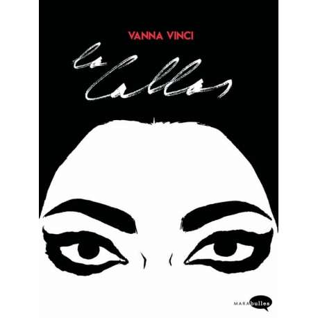 Callas (La) - La Callas