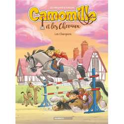 Camomille et les chevaux - Tome 4 - Les Champions