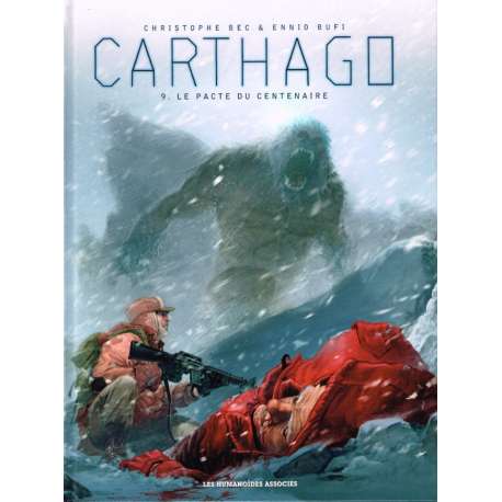 Carthago - Tome 9 - Le Pacte du centenaire