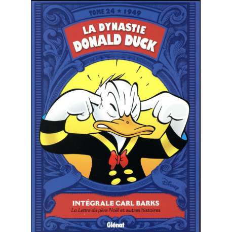 Dynastie Donald Duck (La) - Tome 24 - La Lettre du père Noël et autres histoires (1949)