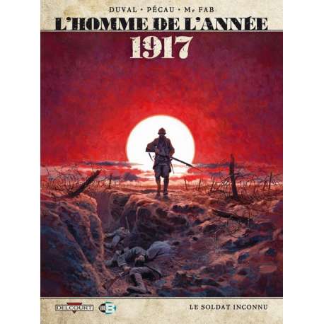 Homme de l'année (L') - Tome 1 - 1917