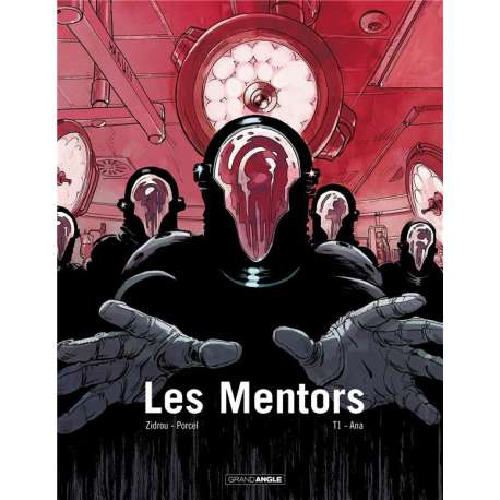 Mentors (Les) - Tome 1 - Ana