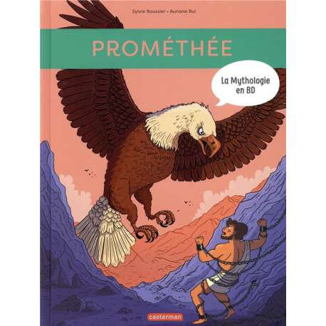 Mythologie en BD (La) - Tome 11 - Prométhée