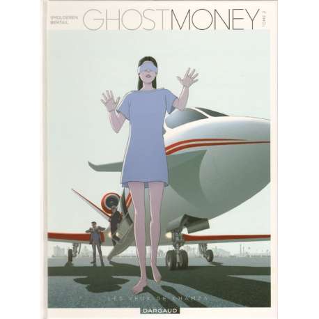 Ghost Money - Tome 2 - Les Yeux de Chamza