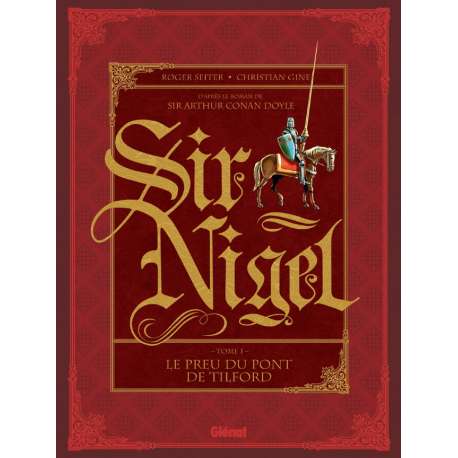 Sir Nigel - Tome 1 - Le preu du Pont de Tilford