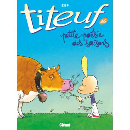 Titeuf - Tome 16 - Petite poésie des saisons