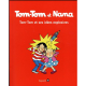 Tom-Tom et Nana - Tome 2 - Tom-Tom et ses idées explosives
