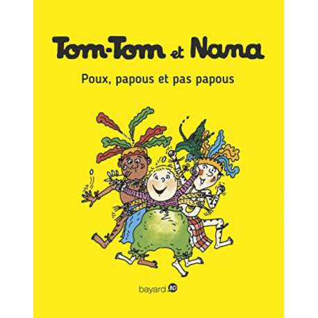 Tom-Tom et Nana - Tome 20 - Poux, papous et pas papous