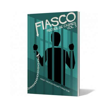 Fiasco Recueil de cadres Vol 3