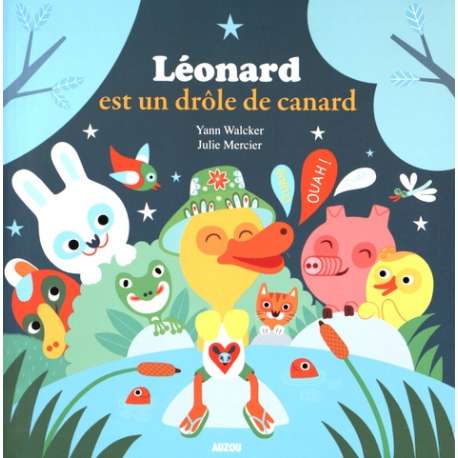 Léonard est un drôle de canard