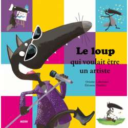 Le loup qui voulait être un artiste 