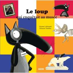 Le loup qui enquêtait au musée 