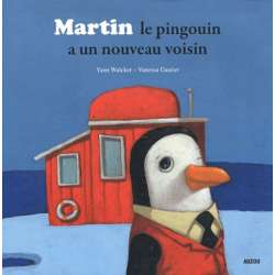 Martin le pingouin a un nouveau voisin