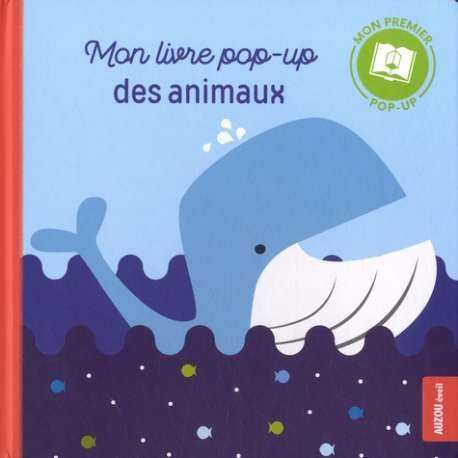 Mon livre pop-up des animaux