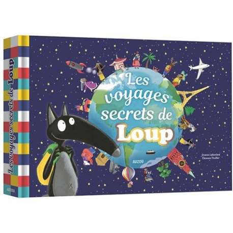 Les voyages secrets de Loup