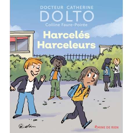 Harcelés harceleurs