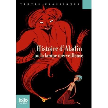 Histoire d'Aladdin ou la lampe merveilleuse