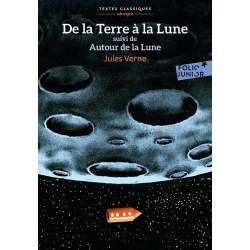 De la Terre à la Lune suivi de Autour de la Lune