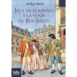 Jeux de surprises à la cour du Roi-Soleil