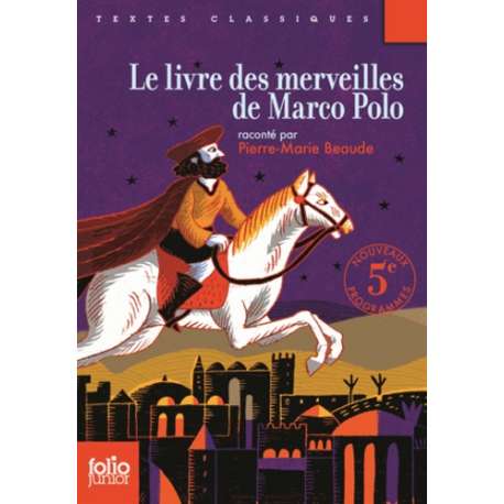 Le livre des merveilles de Marco Polo