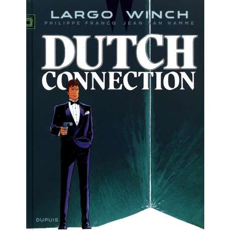 Largo Winch - Tome 6 - Dutch connection