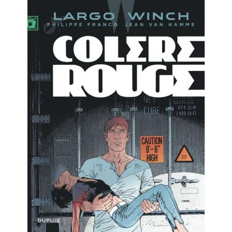 Largo Winch - Tome 18 - Colère rouge