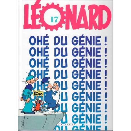 Léonard - Tome 17 - Ohé du génie!