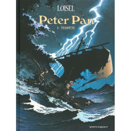 Peter Pan (Loisel) - Tome 3 - Tempête