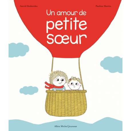 Albin Michel - Archibald - Un amour de petite soeur