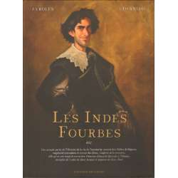 Indes Fourbes (Les) - Les Indes Fourbes