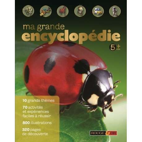 Ma grande encyclopédie - 5 ans + - Grand Format