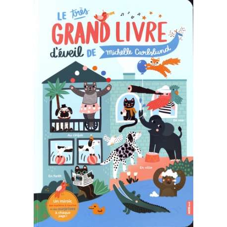 Mon très grand livre d'éveil - Le très grand livre d'éveil de Michelle Carlslund