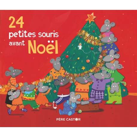 24 petites souris avant Noël - Album