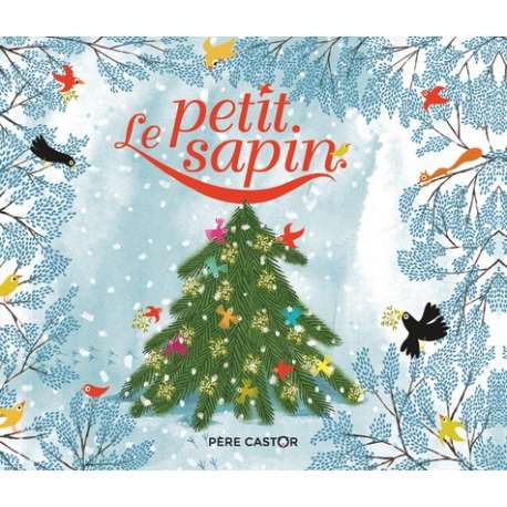 Le petit sapin - Album