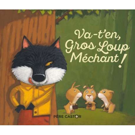 Va-t'en, Gros Loup Méchant ! - Album