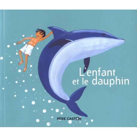 L'enfant et le dauphin - Album