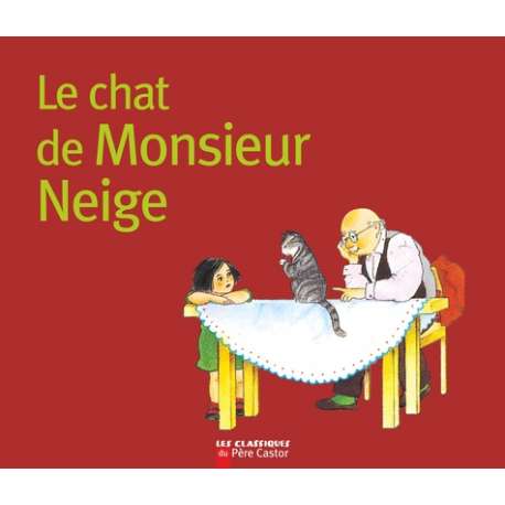 Le chat de monsieur neige - Album