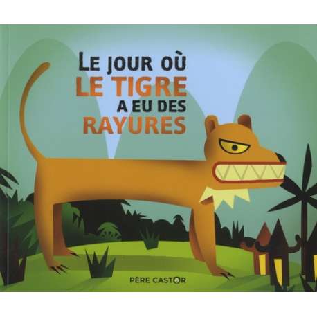 Le jour où le tigre a eu des rayures - Album