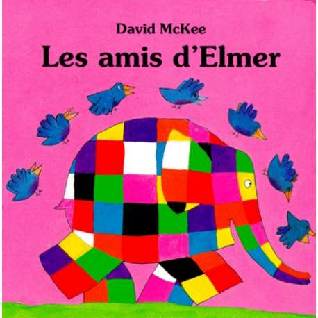 Les amis d'Elmer - Album