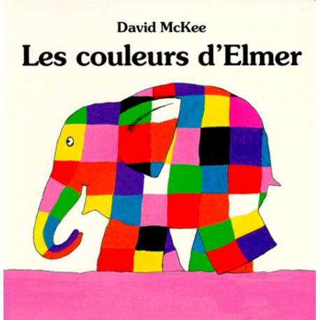 Les couleurs d'Elmer - Album