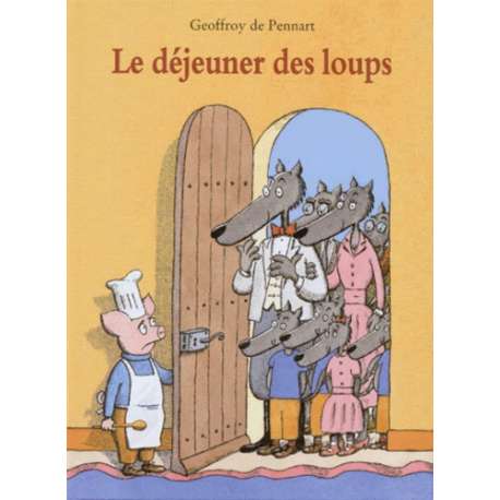 Le déjeuner des loups - Album