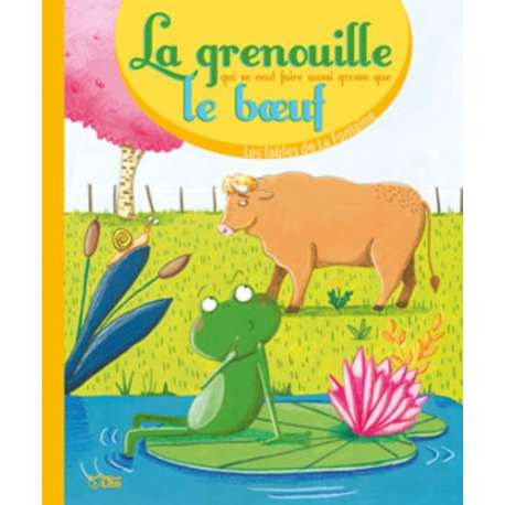 La grenouille qui se veut faire aussi grosse que le boeuf - Album