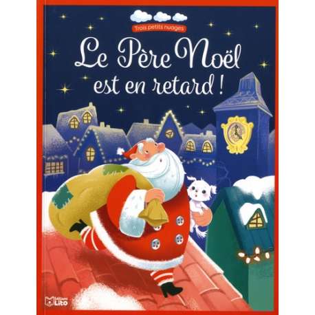 Le Père Noël est en retard ! - Album - Ludik.nc